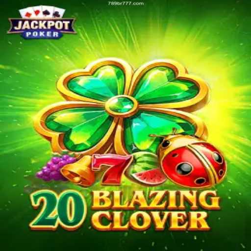 Discovering the Thrills of 20BlazingClover